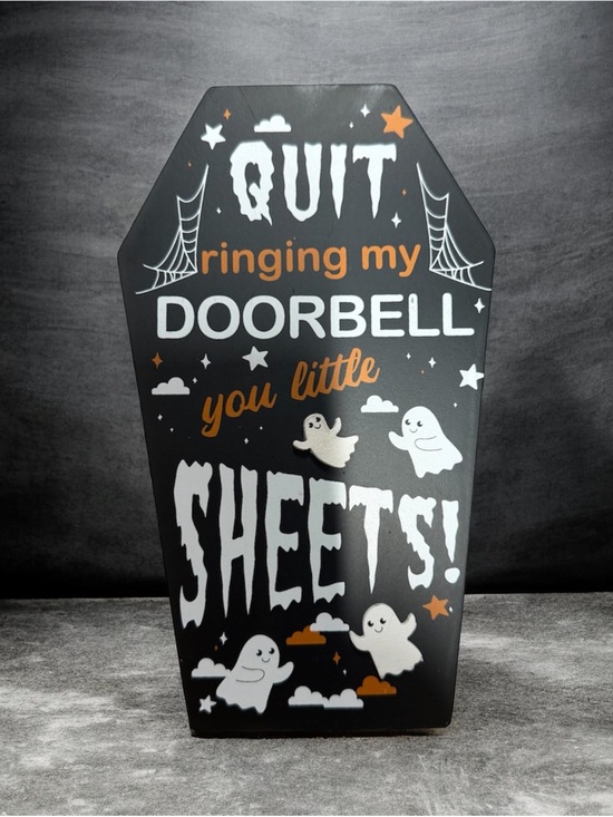 Eek & Boo Other - Quit Ringing My Little Doorbell You Little Sheets Shelf Sitter Halloween Decor
